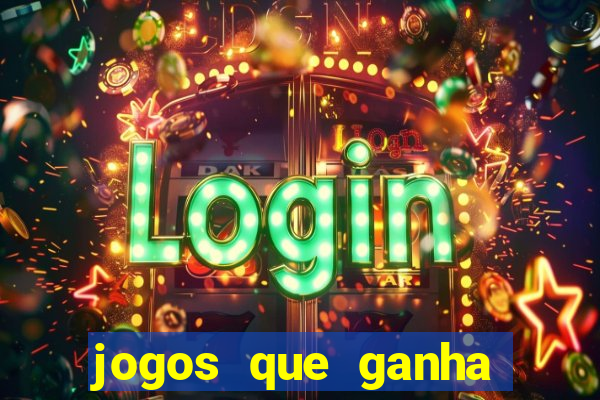 jogos que ganha dinheiro ao se cadastrar